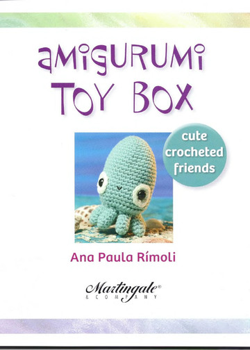 Rimoli A. P. - Amigurumi Toy Box - 2011-2