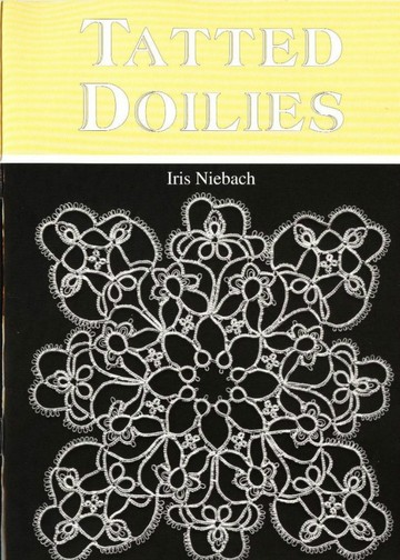 Niebach Iris - Tatted Doilies - 2004