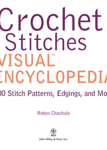 Chachula Robyn - Crochet Stitches VISUAL Encyclopedia - 2011_00005