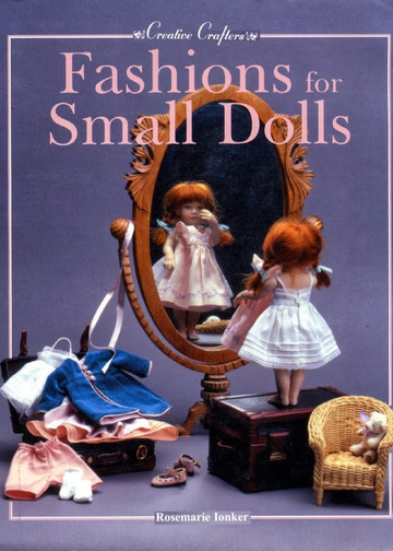 Rosemarie Ionker - Fashions for Small Dolls - 2003