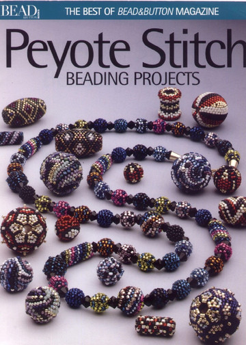 Best of Bead and Button - Peyote stitch beading projects-1