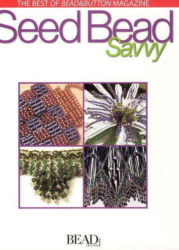 Best of Bead and Button - Seed Bead Savvy-1