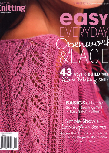 Creative Knitting 2013 Spring Presents - Easy Everyday Openwork & Lace-1