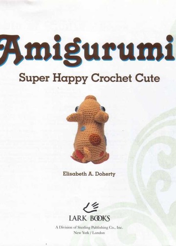 Amigurumi!_Super_Happy_Crochet_Cute_page_3_(start)