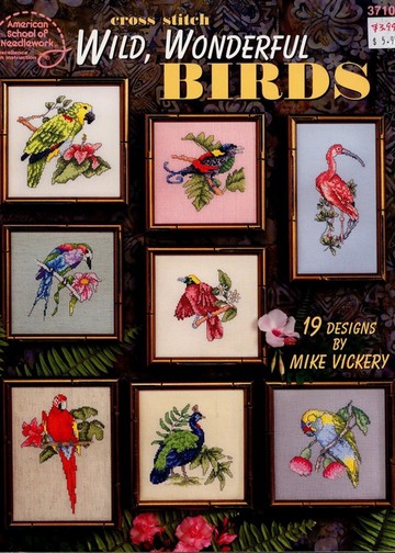 3710 Mike Vickery - Wild, wonderful birds