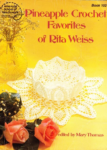 1021 Rita Weiss - Pineapple Crochet Favorites