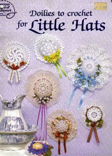 1037 Doilies To Crochet For Little Hats
