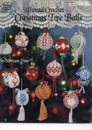 1067 Miriam Dow - Christmas Tree Balls (Thread Crochet)