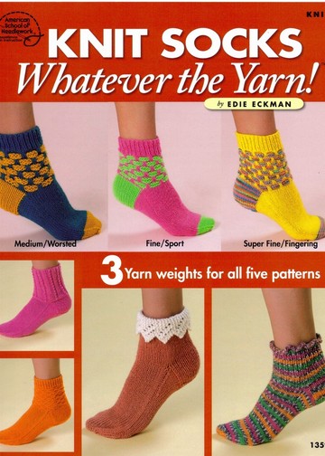 1359 Knit Socks Whatever the Yarn
