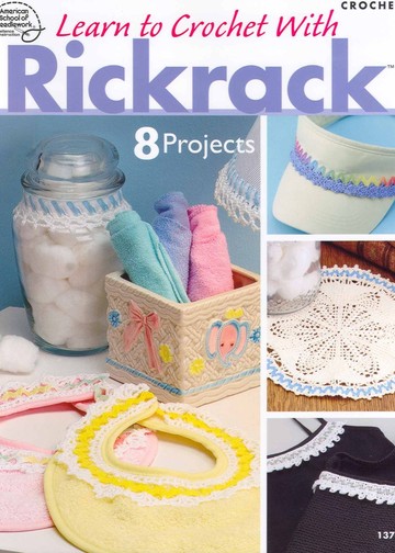 1371 Learn To Crochet With Rickrack