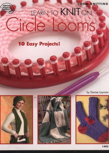 1405 Denise Layman - Learn to Knit on Circle Looms