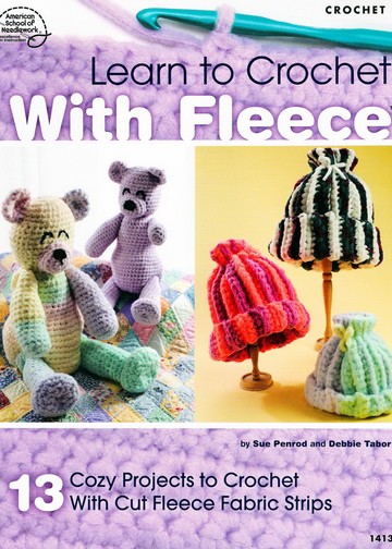 1413 Sue Penrod and Dabbie Tabor - Learn To Crochet With Fleece