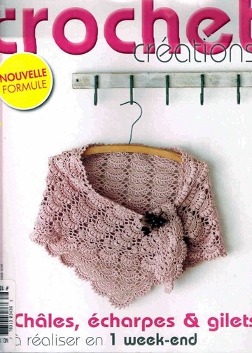 Crochet Creations 78 Chales, echarpes & gilets