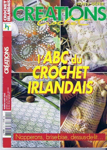 Crochet Creations Hors-serie l'ABC crochet irlandes