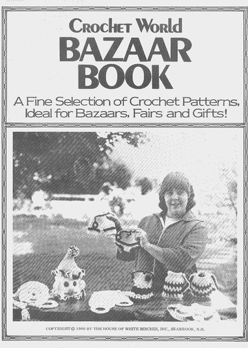 Crochet World 1980 Bazaar Book