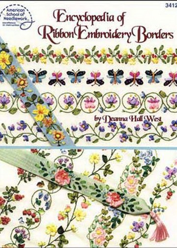 3412 Deanna Hall West - Encyclopedia of Ribbon Embroidery Borders